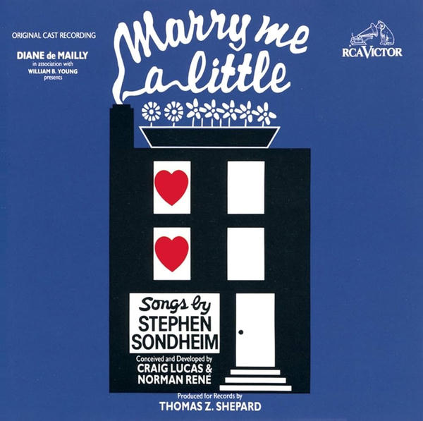 Stephen Sondheim: Marry Me a Little [1981 Original Off-Broadway Cast] (1981)